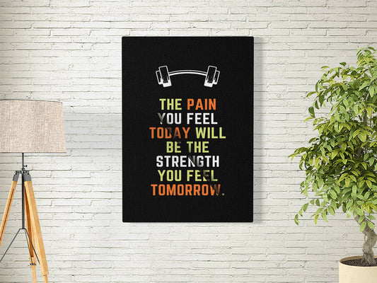 THE PAIN YOU FEEL-QUOTE 04-QUOTES POSTER